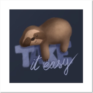 Take it easy Sloth Posters and Art